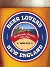 Imagen de portada para Beer Lover's New England